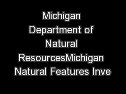 Michigan Department of Natural ResourcesMichigan Natural Features Inve