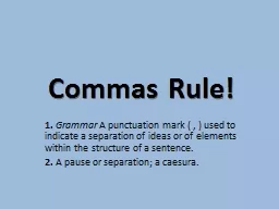Commas Rule!