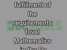 In partial fulfillment of the requirements fovel Mathematics in the De