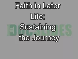 Faith in Later Life: Sustaining the Journey