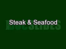Steak & Seafood