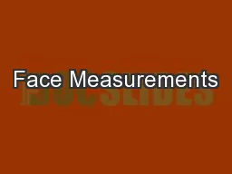 Face Measurements