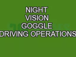 NIGHT VISION GOGGLE DRIVING OPERATIONS