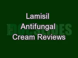 Lamisil Antifungal Cream Reviews
