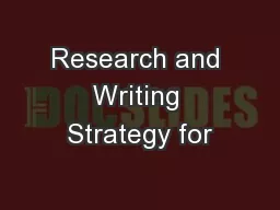 Research and Writing Strategy for