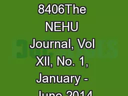 ISSN. 0972 - 8406The NEHU Journal, Vol XII, No. 1, January - June 2014