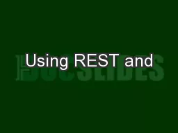 Using REST and