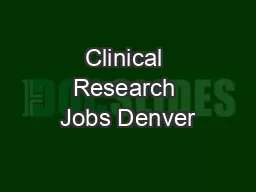 Clinical Research Jobs Denver
