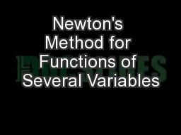Newton's Method for Functions of Several Variables