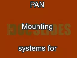 ASSEMBLY INSTRUCTIONS PAN Mounting systems for solar technology
...