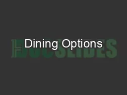 Dining Options