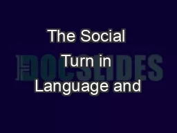 The Social Turn in Language and