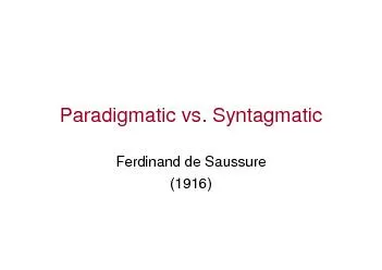 Paradigmatic vs. SyntagmaticFerdinand de Saussure(1916)