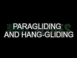 PARAGLIDING AND HANG-GLIDING