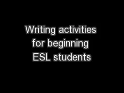 Writing activities for beginning ESL students