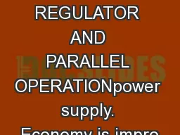 VOLTAGE REGULATOR AND PARALLEL OPERATIONpower supply. Economy is impro