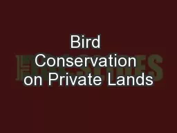 Bird Conservation on Private Lands
