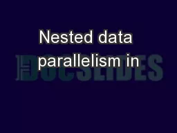 Nested data parallelism in