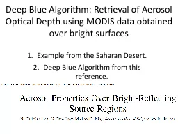 Deep Blue Algorithm: Retrieval of Aerosol Optical Depth usi