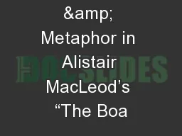 Symbolism & Metaphor in Alistair MacLeod’s “The Boa