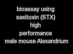 bioassay using saxitoxin (STX) high performance male mouse Alexandrium