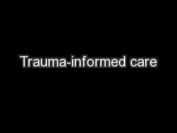Trauma-informed care
