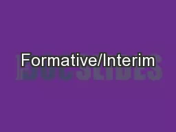 Formative/Interim