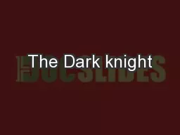 The Dark knight