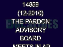 NORTH DAKOTA SFN 14859 (12-2010) THE PARDON ADVISORY BOARD MEETS IN AP