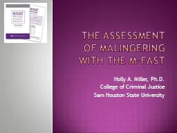 The Assessment of malingering with the M-FAST
