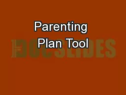 Parenting Plan Tool
