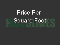 Price Per Square Foot