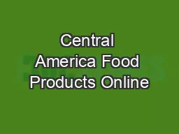 Central America Food Products Online