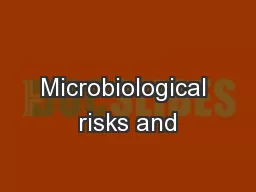 Microbiological risks and