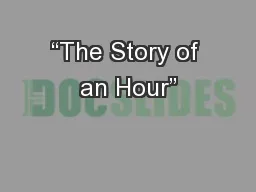 “The Story of an Hour”