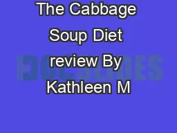The Cabbage Soup Diet review By Kathleen M