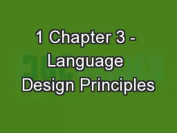 1 Chapter 3 - Language Design Principles