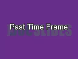 Past Time Frame