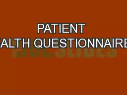 PATIENT HEALTH QUESTIONNAIRE-9