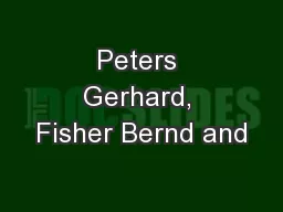 Peters Gerhard, Fisher Bernd and