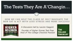 How we can help the class of 2017 navigate the new SAT &