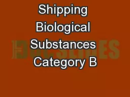 Shipping Biological Substances Category B
