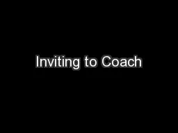 Inviting to Coach