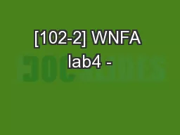 [102-2] WNFA lab4 -
