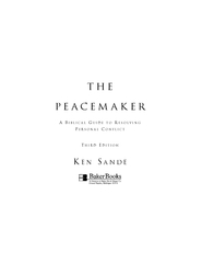 THEPEACEMAKERIBLICALUIDEESOLVINGERSONALONFLICTHIRDDITIONANDE