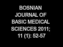 BOSNIAN JOURNAL OF BASIC MEDICAL SCIENCES 2011; 11 (1): 52-57