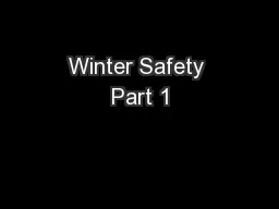 Winter Safety Part 1