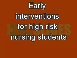 Early interventions for high risk nursing students