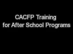 CACFP Training for After School Programs