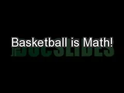 Basketball is Math!